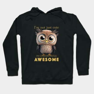 Owl Concentrated Awesome Cute Adorable Funny Quote Hoodie